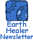 Earth Healer Newsletter