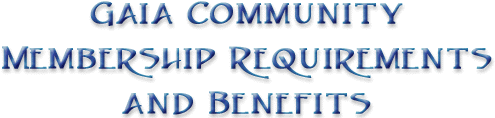 Gaia Community Membership Requirements and Benefits