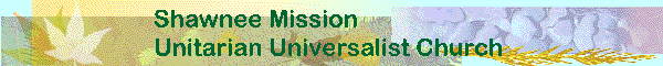 Shawnee Mission Unitarian Universalist Church Banner
